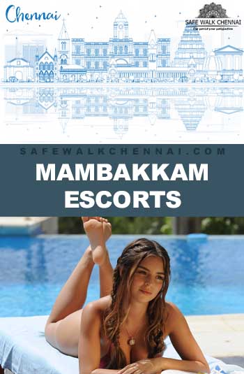 Escort service in mambakkam Chennai